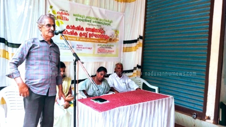 മാർക്കറ്റ് സംസ്കാരം ഒഴിവാക്കി, ഗാർഹിക സംസ്കാരത്തിലേക്ക് കർഷകർ നിർബന്ധമായും മാറണം;ഇബ്രാഹിം തിക്കോടി