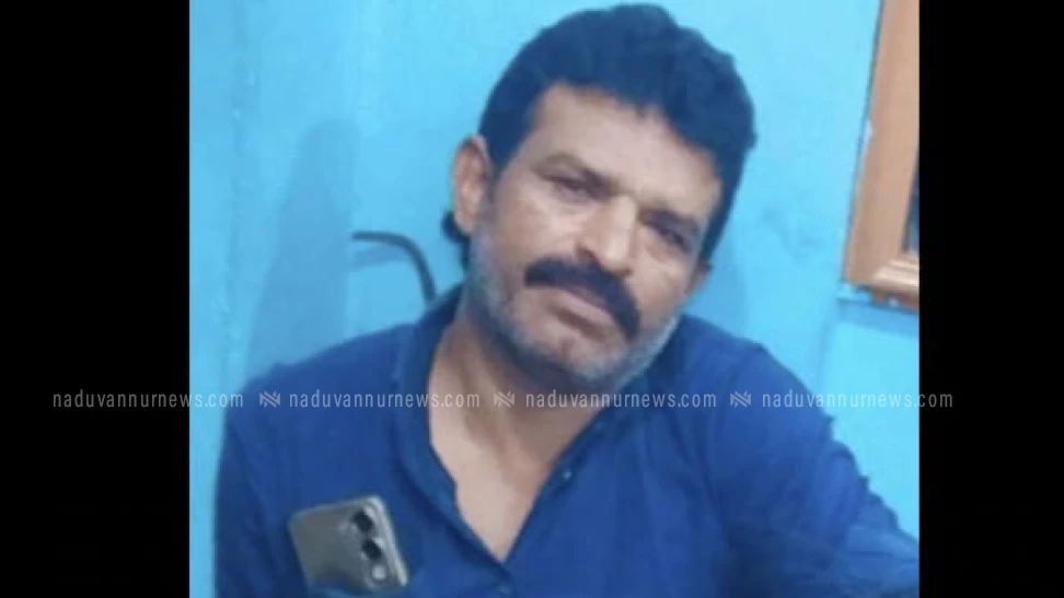  കണ്ണൂരിൽ അന്യസംസ്ഥാന തൊഴിലാളിയുടെ മരണം ആൾക്കൂട്ട അക്രമണമെന്ന് സൂചന