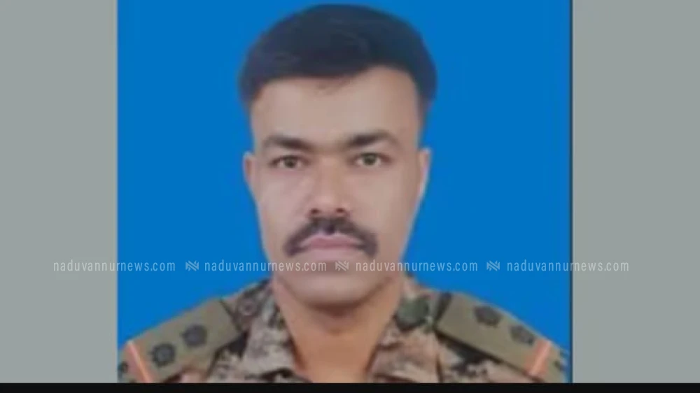  പട്രോളിങ്ങിനിടെ കൊക്കയിലേക്ക് വീണു; മലയാളി സൈനികന് വീരമൃത്യു